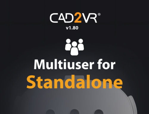 CAD2VR® Update 1.80 – Multiuser for&nbsp;Standalone